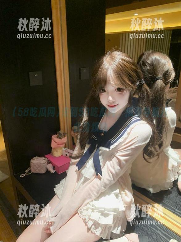 来到58吃瓜网，瓜果导航从此没烦恼
